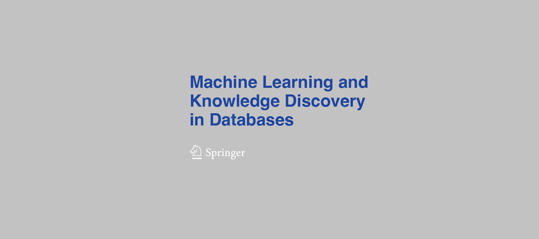 Machine-Learning-and-Knowledge-Discovery-in-Database